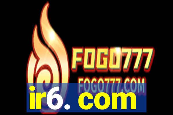 ir6. com